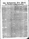Ballymoney Free Press and Northern Counties Advertiser Thursday 02 February 1882 Page 1