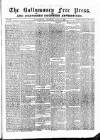Ballymoney Free Press and Northern Counties Advertiser Thursday 15 June 1882 Page 1