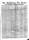 Ballymoney Free Press and Northern Counties Advertiser Thursday 22 June 1882 Page 1