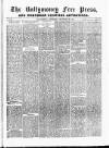 Ballymoney Free Press and Northern Counties Advertiser Thursday 28 December 1882 Page 1