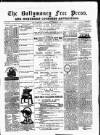 Ballymoney Free Press and Northern Counties Advertiser Thursday 01 March 1883 Page 1