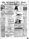 Ballymoney Free Press and Northern Counties Advertiser Thursday 07 February 1884 Page 1