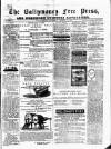 Ballymoney Free Press and Northern Counties Advertiser Thursday 13 March 1884 Page 1