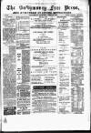 Ballymoney Free Press and Northern Counties Advertiser Thursday 16 April 1885 Page 1