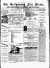 Ballymoney Free Press and Northern Counties Advertiser Thursday 17 December 1885 Page 1