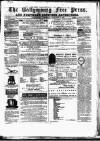 Ballymoney Free Press and Northern Counties Advertiser Thursday 04 February 1886 Page 1