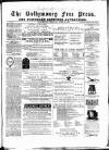 Ballymoney Free Press and Northern Counties Advertiser Thursday 08 April 1886 Page 1