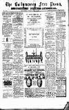 Ballymoney Free Press and Northern Counties Advertiser Thursday 22 April 1897 Page 1