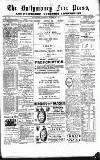Ballymoney Free Press and Northern Counties Advertiser Thursday 28 October 1897 Page 1