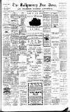 Ballymoney Free Press and Northern Counties Advertiser Thursday 04 April 1907 Page 1