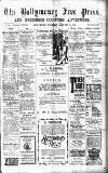 Ballymoney Free Press and Northern Counties Advertiser Thursday 13 January 1910 Page 1