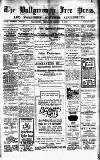 Ballymoney Free Press and Northern Counties Advertiser Thursday 16 January 1913 Page 1