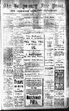 Ballymoney Free Press and Northern Counties Advertiser Thursday 10 February 1916 Page 1