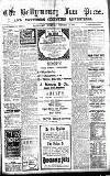 Ballymoney Free Press and Northern Counties Advertiser Thursday 10 February 1916 Page 1