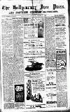 Ballymoney Free Press and Northern Counties Advertiser Thursday 10 August 1916 Page 1