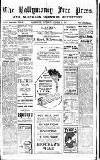 Ballymoney Free Press and Northern Counties Advertiser Thursday 18 October 1917 Page 1