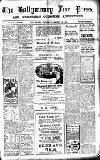 Ballymoney Free Press and Northern Counties Advertiser Thursday 10 January 1918 Page 1