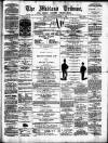 Midland Tribune Thursday 07 December 1882 Page 1