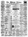 Midland Tribune Thursday 17 December 1885 Page 1