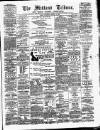 Midland Tribune Thursday 08 March 1888 Page 1