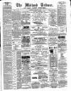 Midland Tribune Saturday 22 March 1890 Page 1