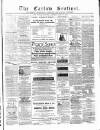 Carlow Sentinel Saturday 17 July 1886 Page 1