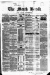Meath Herald and Cavan Advertiser Saturday 07 August 1847 Page 1