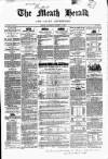 Meath Herald and Cavan Advertiser Saturday 14 August 1847 Page 1