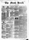 Meath Herald and Cavan Advertiser Saturday 08 December 1849 Page 1