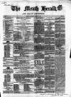 Meath Herald and Cavan Advertiser Saturday 06 April 1850 Page 1