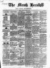 Meath Herald and Cavan Advertiser Saturday 20 April 1850 Page 1