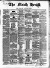 Meath Herald and Cavan Advertiser Saturday 07 December 1850 Page 1