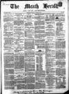 Meath Herald and Cavan Advertiser Saturday 30 April 1853 Page 1
