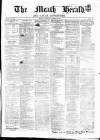 Meath Herald and Cavan Advertiser Saturday 10 March 1855 Page 1