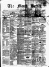 Meath Herald and Cavan Advertiser Saturday 01 March 1856 Page 1