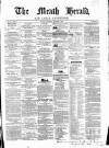 Meath Herald and Cavan Advertiser Saturday 08 August 1857 Page 1