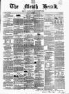 Meath Herald and Cavan Advertiser Saturday 15 May 1858 Page 1