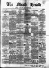 Meath Herald and Cavan Advertiser Saturday 22 May 1858 Page 1