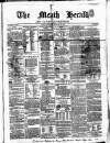 Meath Herald and Cavan Advertiser Saturday 26 January 1861 Page 1