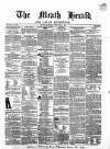 Meath Herald and Cavan Advertiser Saturday 07 December 1861 Page 1