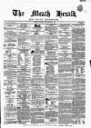 Meath Herald and Cavan Advertiser Saturday 08 November 1862 Page 1