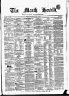 Meath Herald and Cavan Advertiser Saturday 21 March 1863 Page 1