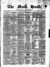 Meath Herald and Cavan Advertiser Saturday 11 November 1865 Page 1