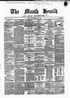 Meath Herald and Cavan Advertiser Saturday 08 June 1867 Page 1