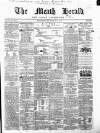 Meath Herald and Cavan Advertiser Saturday 15 February 1868 Page 1