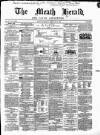 Meath Herald and Cavan Advertiser Saturday 29 February 1868 Page 1