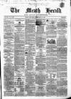 Meath Herald and Cavan Advertiser Saturday 13 February 1869 Page 1