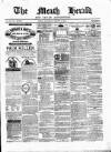 Meath Herald and Cavan Advertiser Saturday 12 August 1871 Page 1