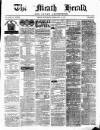 Meath Herald and Cavan Advertiser Saturday 13 February 1875 Page 1