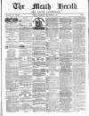 Meath Herald and Cavan Advertiser Saturday 09 December 1876 Page 1